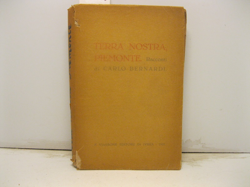 Terra nostra, Piemonte. Racconti.